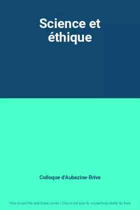 Couverture du produit · Science et éthique