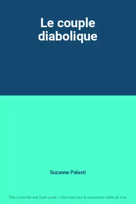 Couverture du produit · Le couple diabolique
