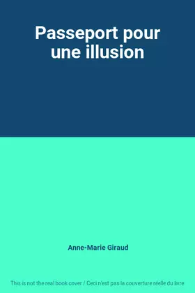 Couverture du produit · Passeport pour une illusion