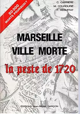 Couverture du produit · Marseille ville morte.
