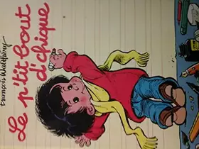 Couverture du produit · Le P'tit Bout d'Chique