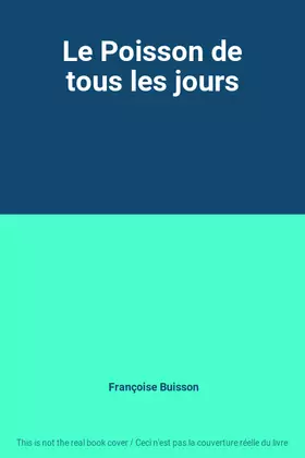 Couverture du produit · Le Poisson de tous les jours