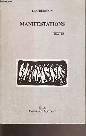 Couverture du produit · MANIFESTATIONS - TEXTES.