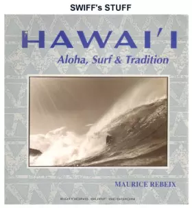 Couverture du produit · Hawai°i: Aloha, surf & tradition
