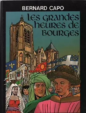 Couverture du produit · Les Grandes heures de Bourges