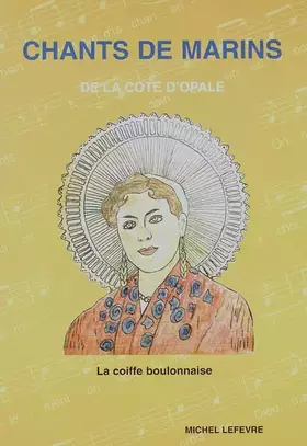 Couverture du produit · Chants de marins de la côte d'Opale