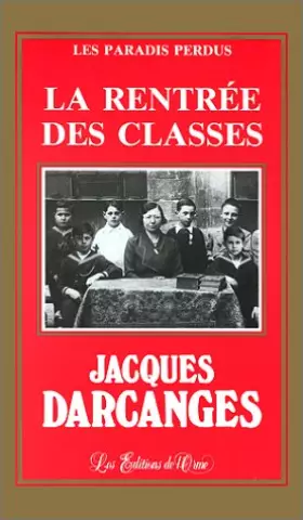 Couverture du produit · Les paradis perdus, N°  6 : La rentrée des classes
