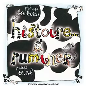 Couverture du produit · Histoire à ruminer