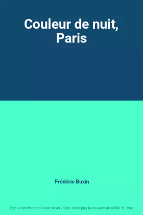 Couverture du produit · Couleur de nuit, Paris
