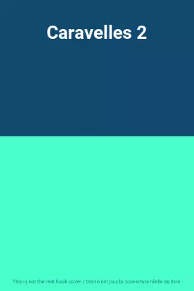 Couverture du produit · Caravelles 2