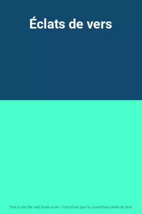 Couverture du produit · Éclats de vers
