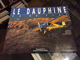 Couverture du produit · Le Dauphiné vu du ciel