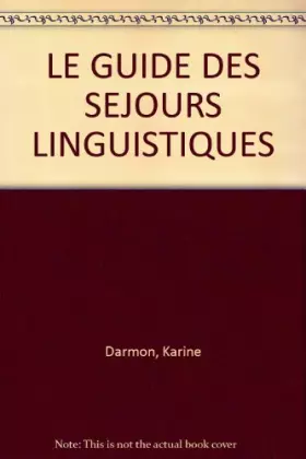 Couverture du produit · Le Guide Des Sejours Linguistiques