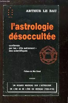 Couverture du produit · L'astrologie désoccultée
