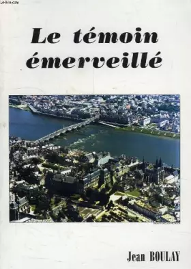 Couverture du produit · Le témoin émerveillé