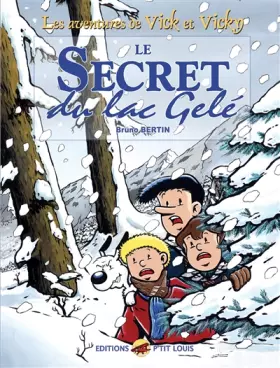 Couverture du produit · Le secret du lac Gelé