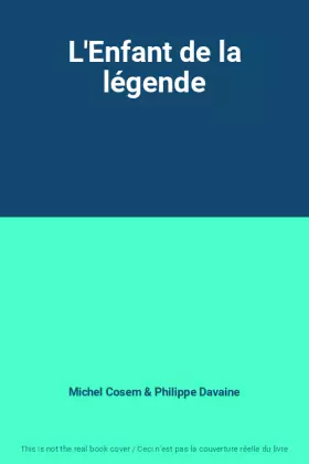 Couverture du produit · L'Enfant de la légende