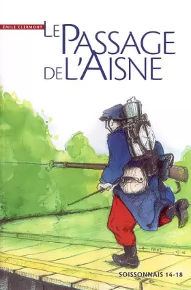 Couverture du produit · Le passage de l'Aisne