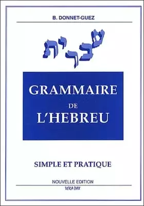 Couverture du produit · Grammaire de l'hébreu : simple et pratique