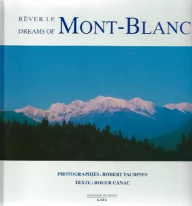 Couverture du produit · Rever le mont-blanc
