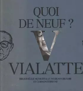 Couverture du produit · Quoi de neuf ? Vialatte !