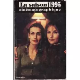 Couverture du produit · La saison cinématographique 1995