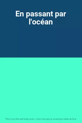 Couverture du produit · En passant par l'océan