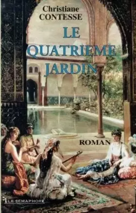 Couverture du produit · Le quatrième jardin
