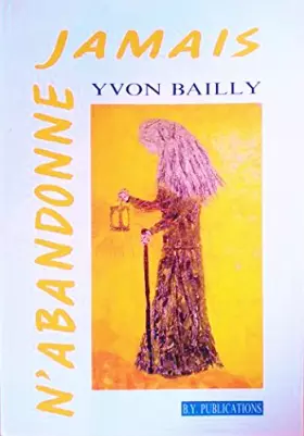 Couverture du produit · N ABANDONNE JAMAIS