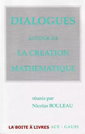 Couverture du produit · Dialogues autour de la creation mathematique
