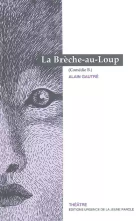 Couverture du produit · La brèche-au-loup