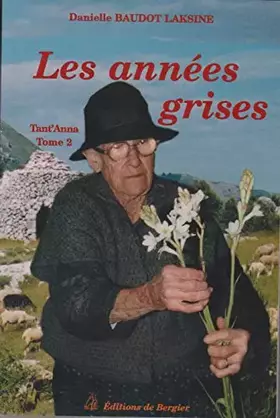 Couverture du produit · Tant'Anna. 2, Les années grises