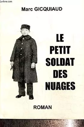 Couverture du produit · Le petit soldat des nuages