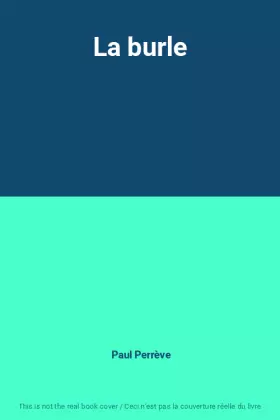 Couverture du produit · La burle