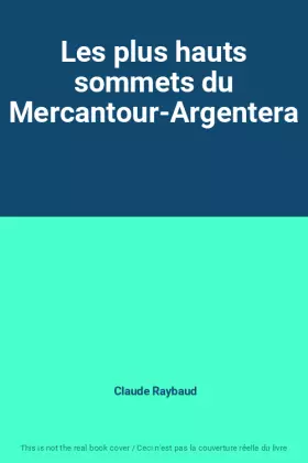 Couverture du produit · Les plus hauts sommets du Mercantour-Argentera