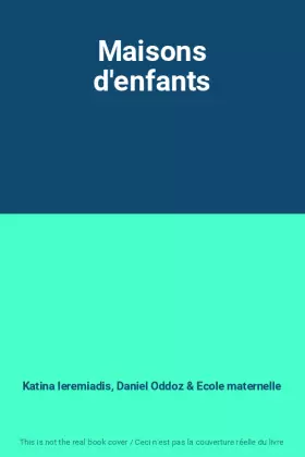 Couverture du produit · Maisons d'enfants