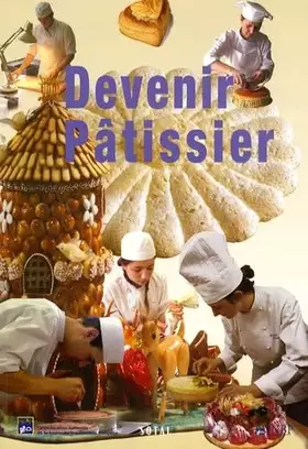 Couverture du produit · Devenir pâtissier