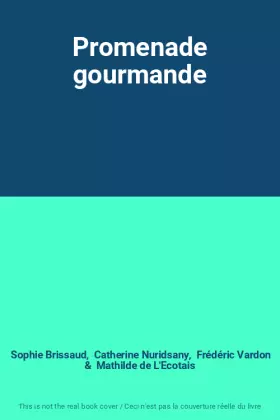 Couverture du produit · Promenade gourmande