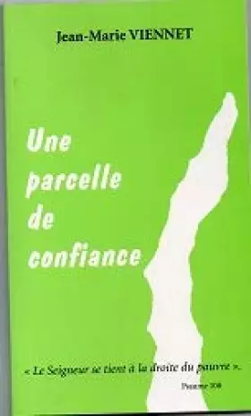 Couverture du produit · Une parcelle de confiance (Racines)