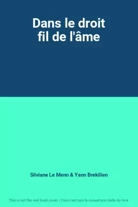 Couverture du produit · Dans le droit fil de l'âme