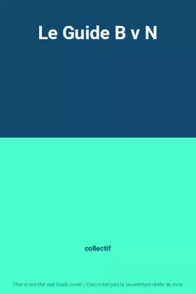 Couverture du produit · Le Guide B v N