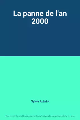 Couverture du produit · La panne de l'an 2000