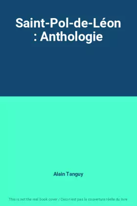 Couverture du produit · Saint-Pol-de-Léon : Anthologie