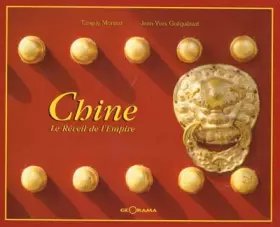 Couverture du produit · Chine : Le Réveil de l'Empire