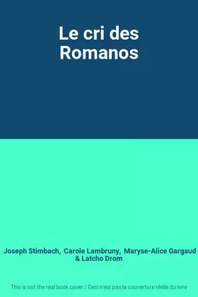 Couverture du produit · Le cri des Romanos