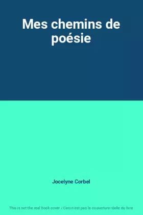 Couverture du produit · Mes chemins de poésie