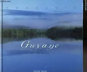 Couverture du produit · Guyane : Amazonie