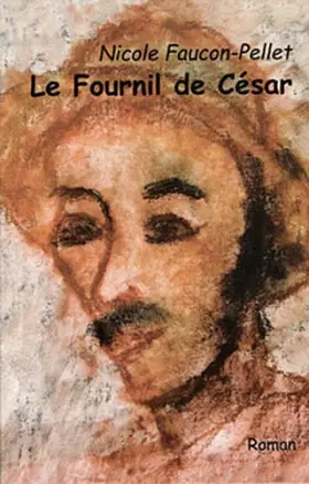 Couverture du produit · Le fournil de César