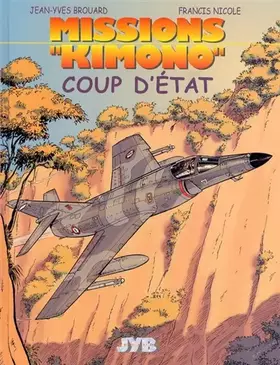 Couverture du produit · Missions Kimono, tome 4 : Coup d'Etat