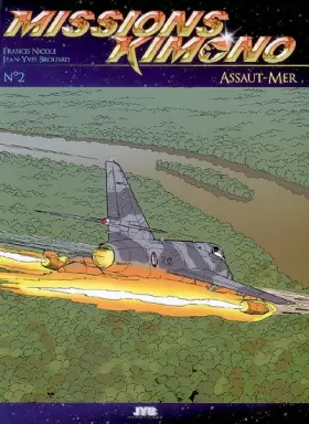 Couverture du produit · Missions Kimono, tome 2 : Assaut-Mer